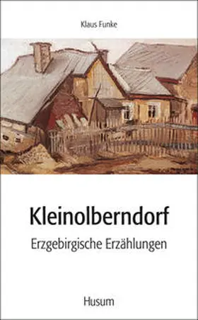 Funke |  Kleinolberndorf | Buch |  Sack Fachmedien