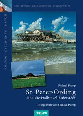 Pump |  St. Peter-Ording und die Halbinsel Eiderstedt | Buch |  Sack Fachmedien