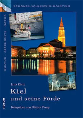 Kürtz |  Kiel und die Kieler Förde | Buch |  Sack Fachmedien