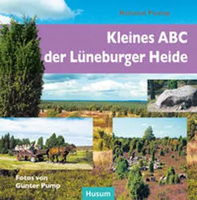 Pump |  Kleines ABC der Lüneburger Heide | Buch |  Sack Fachmedien
