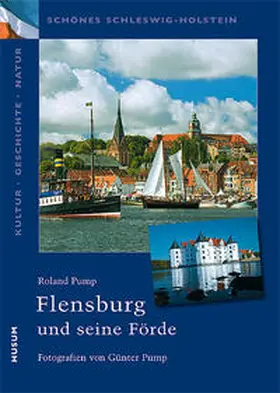 Pump |  Flensburg und seine Förde | Buch |  Sack Fachmedien