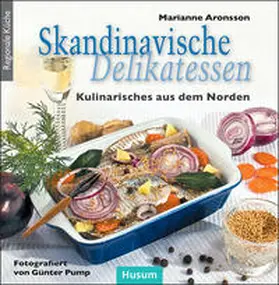 Aronsson |  Skandinavische Delikatessen | Buch |  Sack Fachmedien