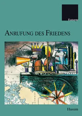 Chromik / Heimann |  Anrufung des Friedens | Buch |  Sack Fachmedien