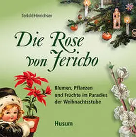 Hinrichsen |  Die Rose von Jericho | Buch |  Sack Fachmedien