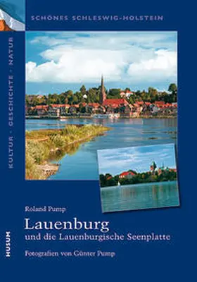 Pump |  Lauenburg und die Lauenburgische Seenplatte | Buch |  Sack Fachmedien