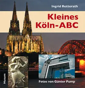 Retterath |  Kleines Köln-ABC | Buch |  Sack Fachmedien