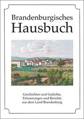 Rengert / Gloßmann |  Brandenburgisches Hausbuch | Buch |  Sack Fachmedien