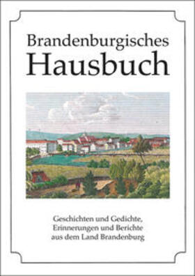 Rengert / Gloßmann |  Brandenburgisches Hausbuch | Buch |  Sack Fachmedien
