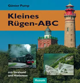 Pump |  Kleines Rügen-ABC | Buch |  Sack Fachmedien
