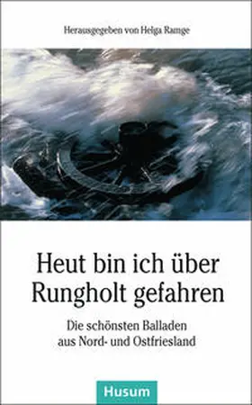 Ramge |  Heut bin ich über Rungholt gefahren | Buch |  Sack Fachmedien