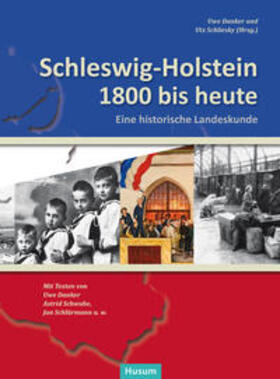 Danker / Schliesky | Schleswig-Holstein 1800 bis heute | Buch | 978-3-89876-748-4 | sack.de