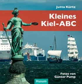 Kürtz |  Kleines Kiel-ABC | Buch |  Sack Fachmedien