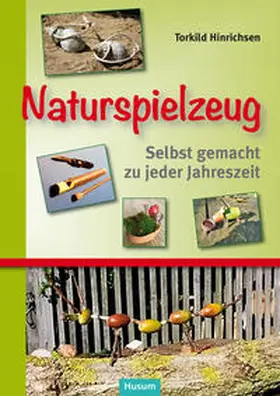 Hinrichsen |  Naturspielzeug | Buch |  Sack Fachmedien