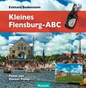 Bodenstein |  Kleines Flensburg-ABC | Buch |  Sack Fachmedien