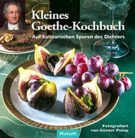  Kleines Goethe-Kochbuch | Buch |  Sack Fachmedien