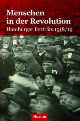 Matthes / Pelc |  Menschen in der Revolution | Buch |  Sack Fachmedien
