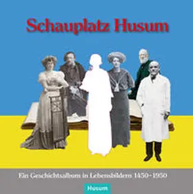 Bauer / Bammé / Carstens |  Schauplatz Husum | Buch |  Sack Fachmedien