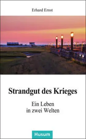 Ernst | Strandgut des Krieges | Buch | 978-3-89876-993-8 | www.sack.de