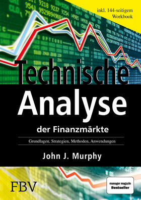 Murphy | Technische Analyse der Finanzmärkte. Inkl. Workbook | Buch | 978-3-89879-062-8 | sack.de