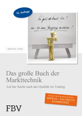 Voigt |  Das große Buch der Markttechnik | Buch |  Sack Fachmedien