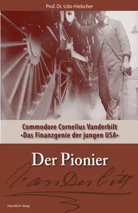 Hielscher |  Der Pionier | Buch |  Sack Fachmedien