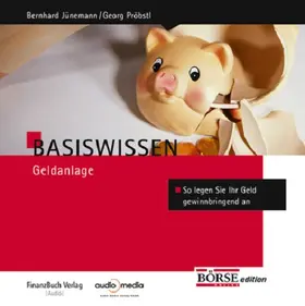 Pröbstl |  Basiswissen Geldanlage | Sonstiges |  Sack Fachmedien