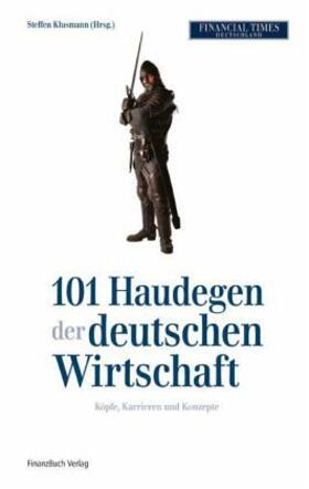 Klusmann | 101 Haudegen der deutschen Wirtschaft | Buch | 978-3-89879-186-1 | sack.de