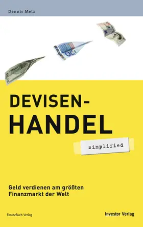 Metz |  Devisenhandel - simplified | Buch |  Sack Fachmedien