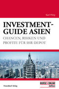Pilny |  Investment-Guide Asien | Buch |  Sack Fachmedien