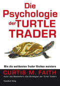 Faith |  Die Psychologie der Turtle Trader | Buch |  Sack Fachmedien