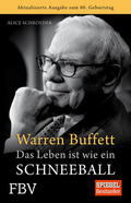 Schroeder |  Warren Buffett - Das Leben ist wie ein Schneeball | Buch |  Sack Fachmedien