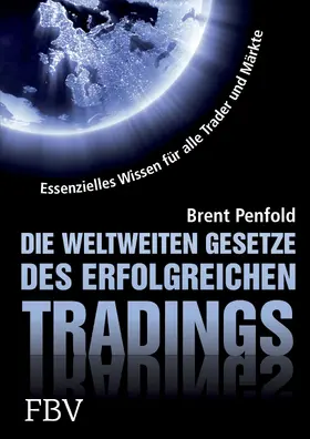 Penfold |  Die weltweiten Gesetze des erfolgreichen Tradings | Buch |  Sack Fachmedien