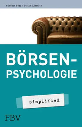 Betz / Kirstein |  Börsenpsychologie | Buch |  Sack Fachmedien