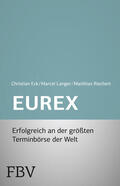Eck / Langer / Riechert |  Eurex - simplified | Buch |  Sack Fachmedien