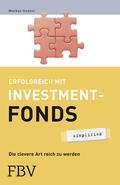 Gunter |  Erfolgreich mit Investmentfonds | Buch |  Sack Fachmedien