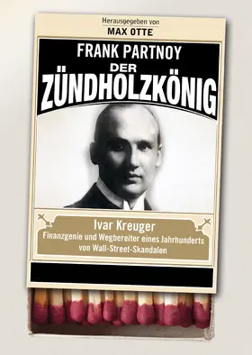  Der Zündholzkönig | Buch |  Sack Fachmedien