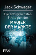 Schwager |  Die erfolgreichsten Strategien der Magier der Märkte | Buch |  Sack Fachmedien