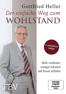 Heller |  Der einfache Weg zum Wohlstand | Buch |  Sack Fachmedien