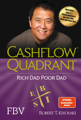Kiyosaki | Cashflow Quadrant: Rich dad poor dad | Buch | 978-3-89879-883-9 | sack.de