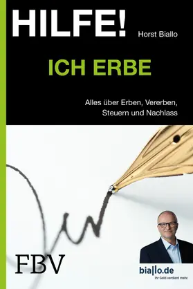 Biallo | Hilfe! Ich erbe | Buch | 978-3-89879-905-8 | sack.de
