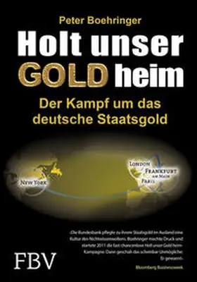 Boehringer |  Holt unser Gold heim | Buch |  Sack Fachmedien