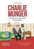 Griffin / Munger / Leber |  Charlie Munger | Buch |  Sack Fachmedien