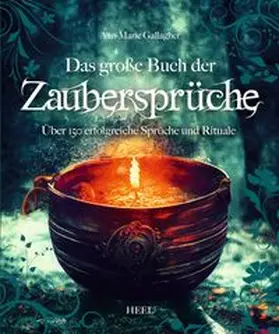 Gallagher |  Das große Buch der Zaubersprüche | Buch |  Sack Fachmedien