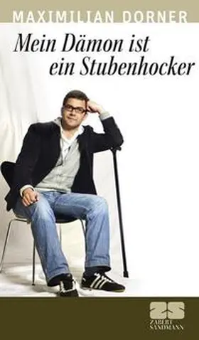 Dorner |  Mein Dämon ist ein Stubenhocker | Buch |  Sack Fachmedien