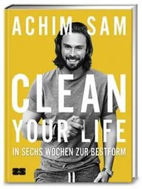 Sam |  Clean your life | Buch |  Sack Fachmedien