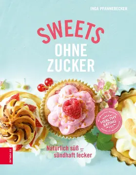 Pfannebecker |  Sweets ohne Zucker | eBook | Sack Fachmedien