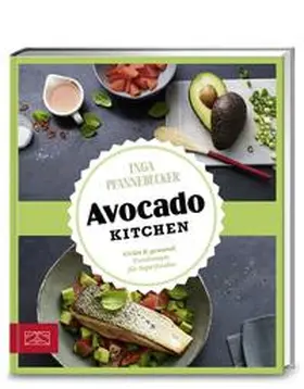Pfannebecker |  Just delicious - Avocado-Kitchen | Buch |  Sack Fachmedien