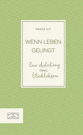 Alt |  Wenn Leben gelingt | eBook | Sack Fachmedien