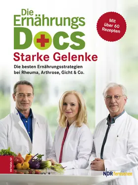 Riedl / Fleck / Klasen |  Die Ernährungs-Docs – Starke Gelenke | eBook | Sack Fachmedien