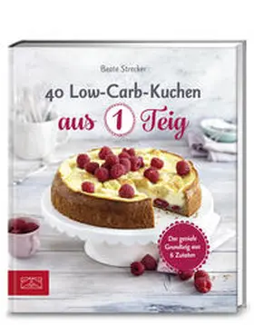 Strecker |  40 Low-Carb-Kuchen aus 1 Teig | Buch |  Sack Fachmedien
